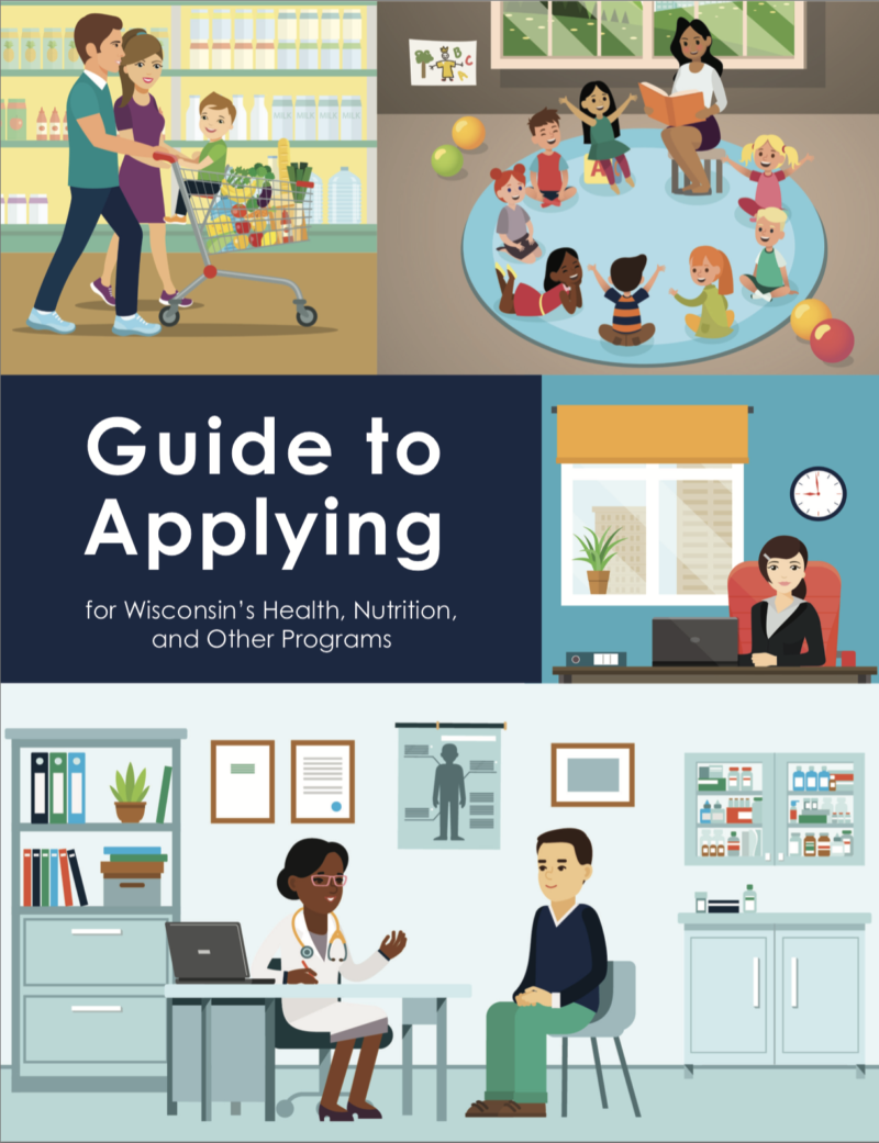 Wisconsin Wai Program Guide to Applying for Wisconsin’s Health, Nutrition, and Other Programs ...