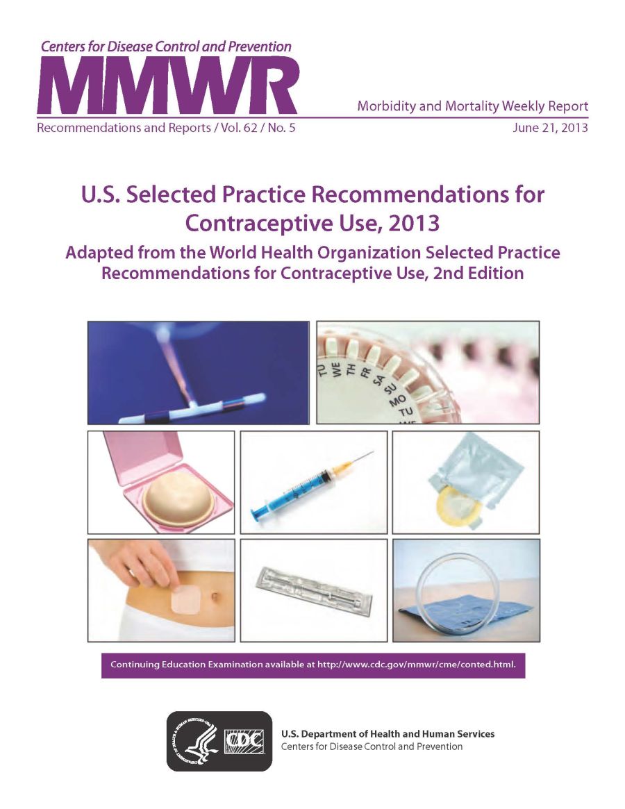 U.S. Selected Practice Recommendation For Contraceptive Use 2013